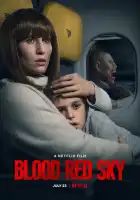 Кроваво-красное небо смотреть онлайн (2021)